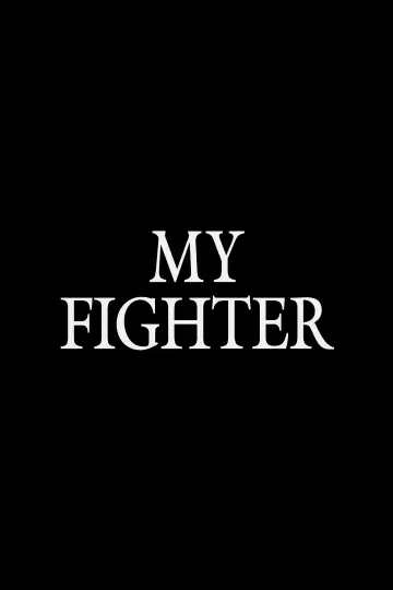 Poster to the movie "My Fighter" #1181467