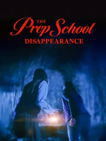 Poster to the movie "The Prep School Disappearance" #1152182
