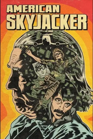 Poster to the movie "American Skyjacker" #940302