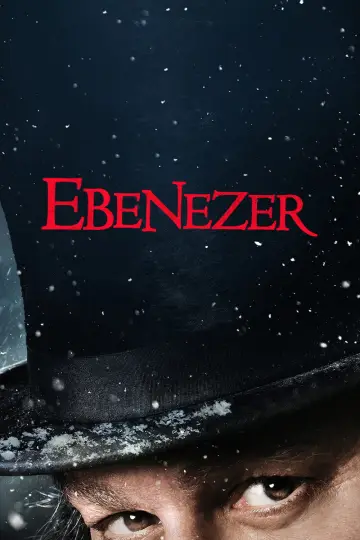 Ebenezer: A Christmas Carol