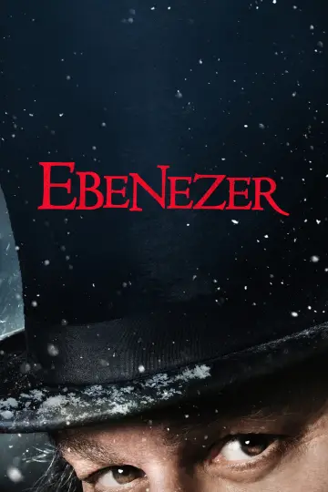 Poster to the movie "Ebenezer: A Christmas Carol" #1182420