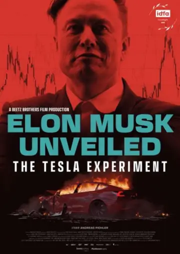 Poster to the movie "Elon Musk Unveiled: The Tesla Experiment" #608591