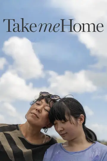 Poster to the movie "Take Me Home" #1139493