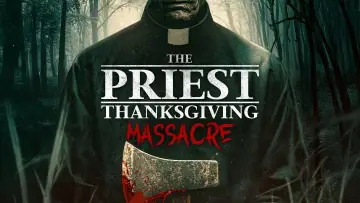 Backdrop to the movie "The Priest: Thanksgiving Massacre" #1203884