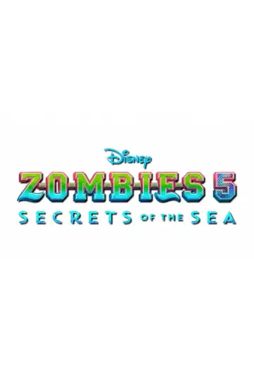 Poster to the movie "Z-O-M-B-I-E-S 5: Secrets of the Sea" #834493
