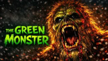 Backdrop to the movie "The Green Monster" #1214877