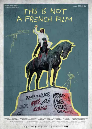 Poster to the movie "This is Not a French Film" #775191