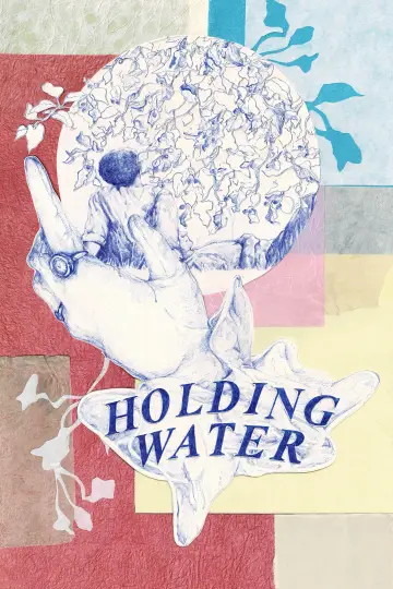 Poster to the movie "Holding Water" #728557