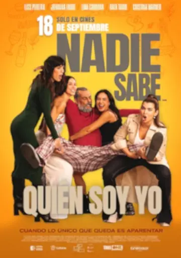 Nadie sabe quién soy yo