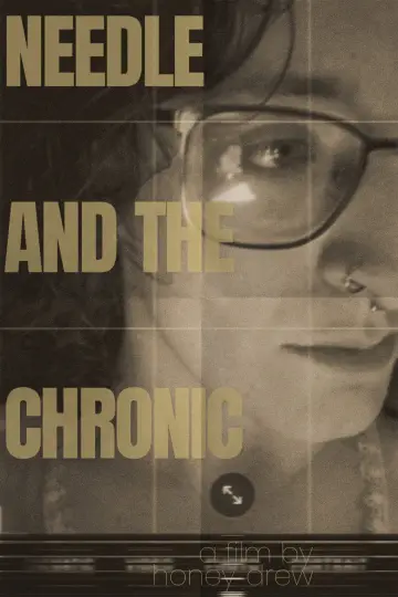 Poster to the movie "Needle & The Chronic" #831545