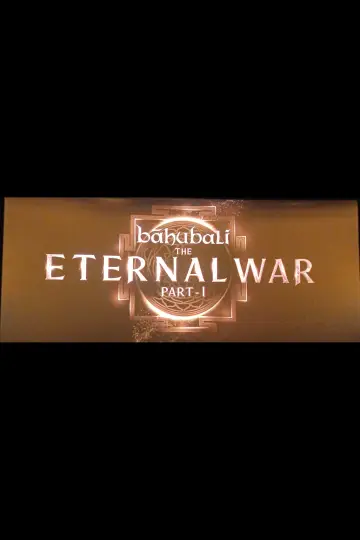 Poster to the movie "Baahubali: The Eternal War – Part 1" #856640