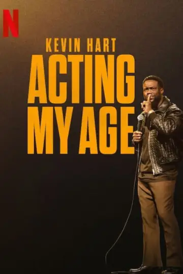 Poster to the movie "Kevin Hart: Acting My Age" #660705