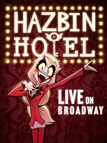 Poster to the movie "Hazbin Hotel: Live on Broadway" #1623578