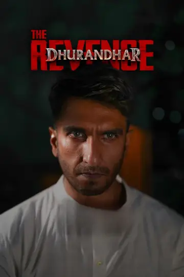 Poster to the movie "Dhurandhar: The Revenge" #814360