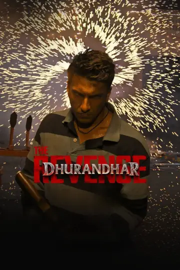 Poster to the movie "Dhurandhar: The Revenge" #814364