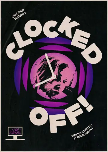 Poster to the movie "Clocked Off!" #966141