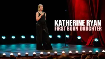 Backdrop to the movie "Katherine Ryan: First Born Daughter" #1527856