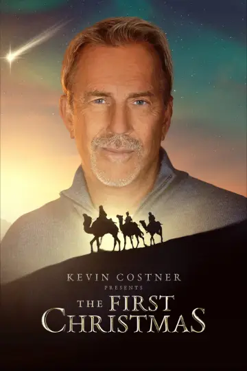 Poster to the movie "Kevin Costner Presents: The First Christmas" #923348