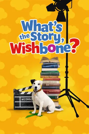 What's the Story, Wishbone? poster