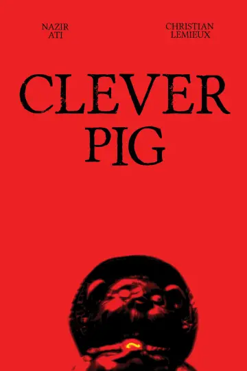 Poster to the movie "Clever Pig" #962624