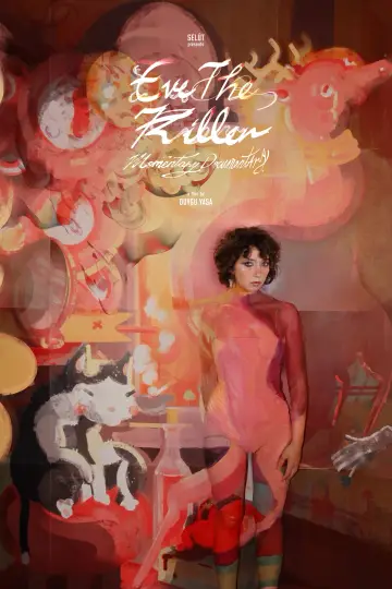 Poster to the movie "Eve the Killer Momentary Documentary" #781800