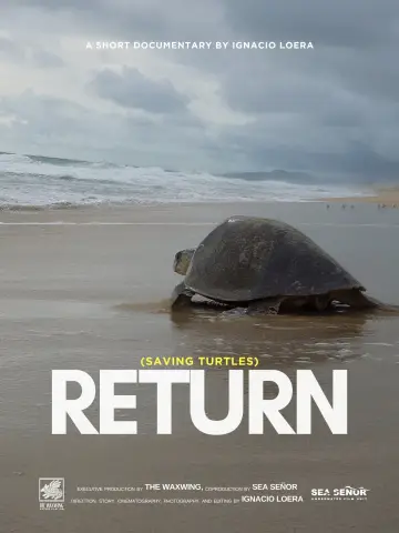 Poster to the movie "Return: Saving Turtles" #543144