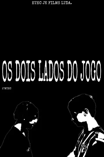 Os Dois Lados do Jogo