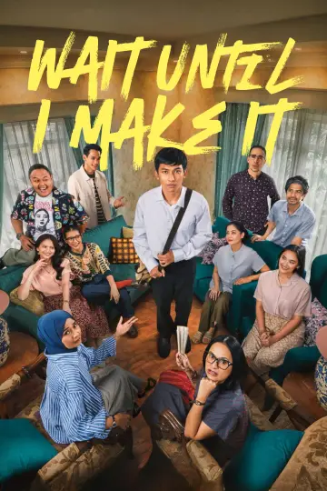 Poster to the movie "Wait For Me To Be Successful Later" #763605