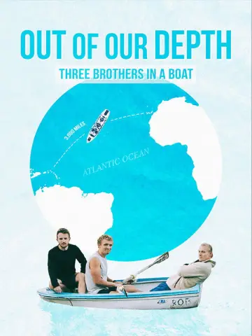 Poster to the movie "Out of Our Depth: Three Brothers in a Boat" #627320