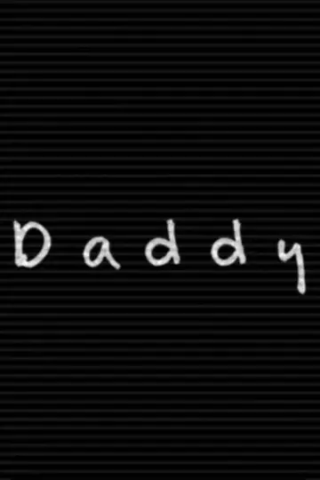 Poster to the movie "Daddy" #1161314