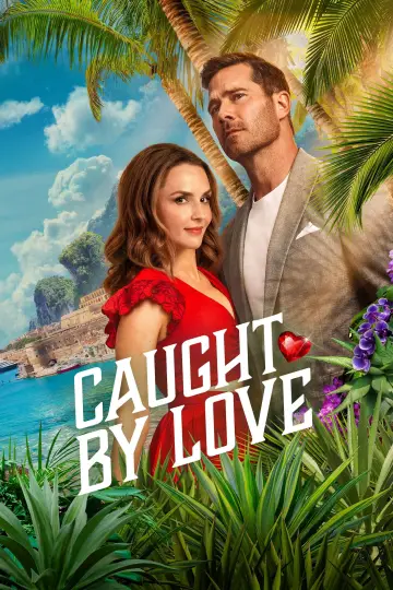 Poster to the movie "Caught by Love" #793613