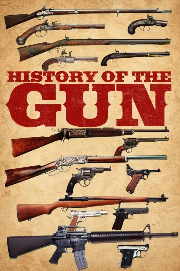 Poster to the movie "History of the Gun" #1175042