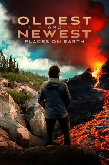 Poster to the movie "Oldest and Newest Places on Earth" #1151137