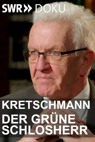 Poster to the movie "Kretschmann: Der grüne Schlossherr" #1635038