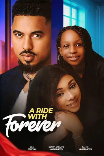 Poster to the movie "A Ride with Forever" #784615