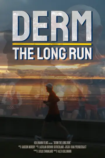 Poster to the movie "Derm: The Long Run" #1139530