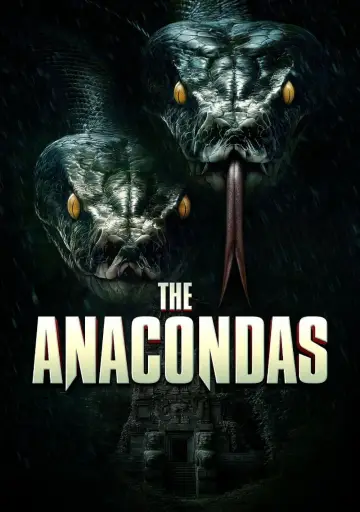 Poster to the movie "The Anacondas" #798212