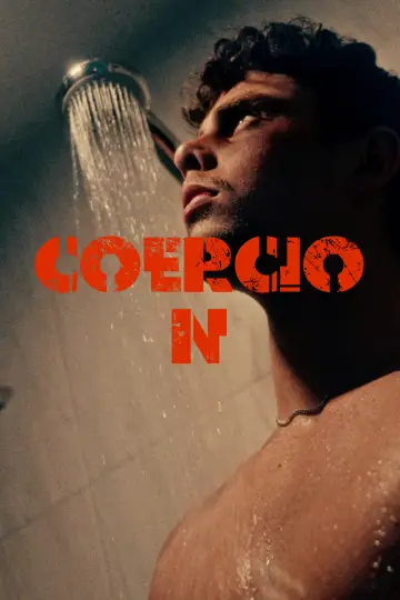 Poster to the movie "COERCION" #966811