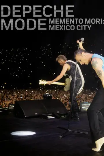 Poster to the movie "Depeche Mode - Memento Mori: Mexico City" #979286