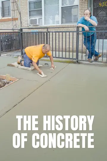 Poster to the movie "The History of Concrete" #1201652