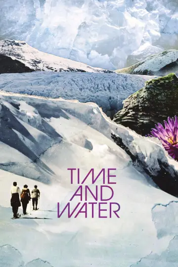 Poster to the movie "Time and Water" #818303