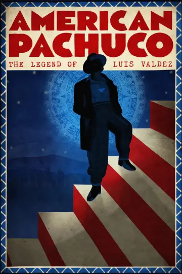 Poster to the movie "American Pachuco: The Legend of Luis Valdez" #953209