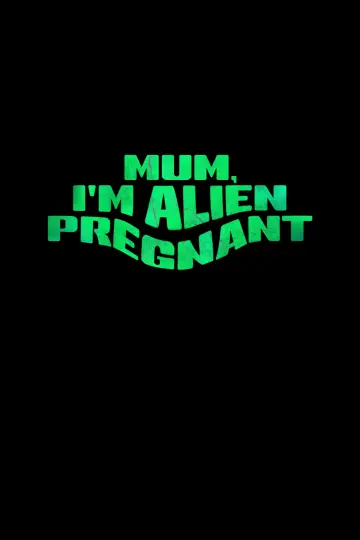 Poster to the movie "Mum, I