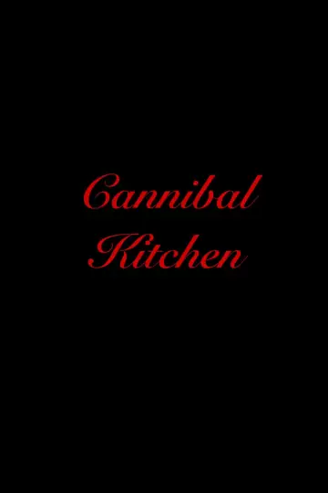 Cannibal Kitchen poster