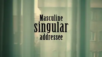 Backdrop to the movie "Masculine singular addressee" #544122
