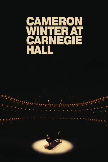 Poster to the movie "Cameron Winter at Carnegie Hall" #1536371