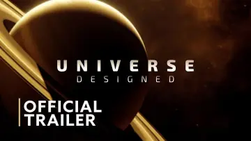 Backdrop to the movie "Universe Designed" #690076