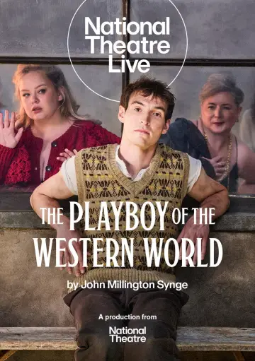 Poster to the movie "National Theatre Live: The Playboy of the Western World" #800792
