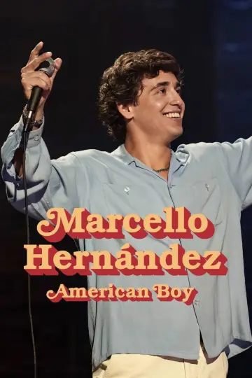 Poster to the movie "Marcello Hernández: American Boy" #536139