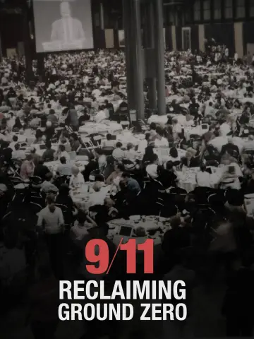 Poster to the movie "9/11: Reclaiming Ground Zero" #878699